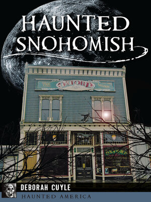 cover image of Haunted Snohomish